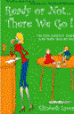 ready_or_not_there_they_go