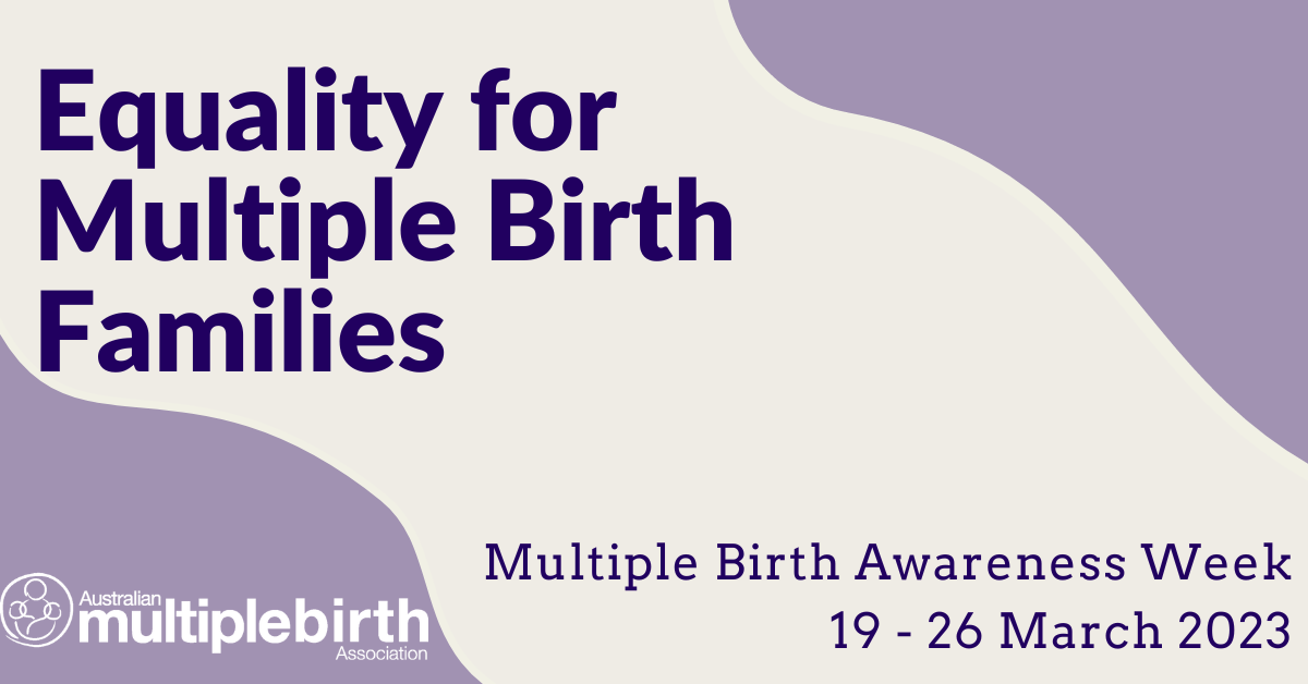 Australian Multiple Birth Association Support from those who know Australian Multiple Birth